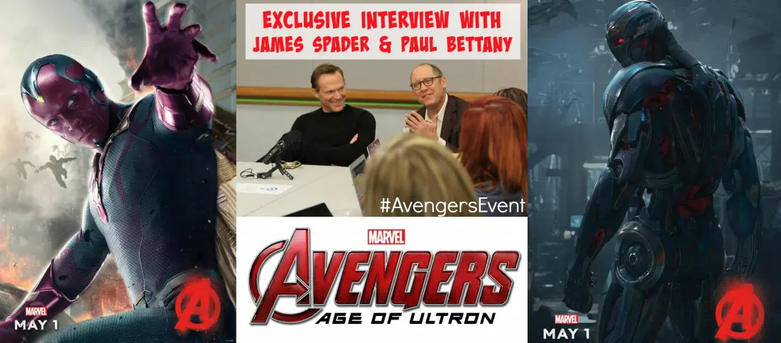 Read up on my latest exclusive interview with the stars of Avengers: Age of Ultron James Spader and Paul Bettany. Plus don't miss out on the latest behind-the-scenes information I learned during the Avengers Event while I was in LA.