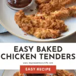 An Easy Baked Chicken Tenders recipe that's perfect for busy weeknight dinners. Made with tender chicken breast and coated with a crispy flavorful panko crust.