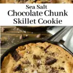 Sea Salt Chocolate Chunk Skillet Cookie (1). This brown butter Sea Salt Chocolate Chunk Skillet Cookie is packed with chunks of chocolate and topped with sea salt, it's the perfect dessert for two. The insanely soft center and crispy buttery edges will have you falling in love with this easy pizookie recipe. This ultimate Sea Salt Chocolate Chip Pizookie is baked in mini cast iron skillets and made with a lot of love and chocolate.