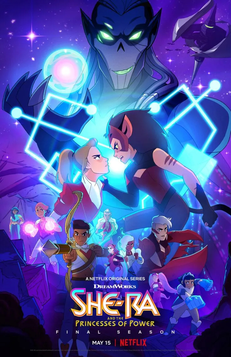 She Ra Season 5 Poster. In season 5, the ruthless Horde Prime has arrived and without the Sword of Protection and She-Ra, the Rebellion are facing their toughest challenge yet. Available on Netflix May 8th, 2020.