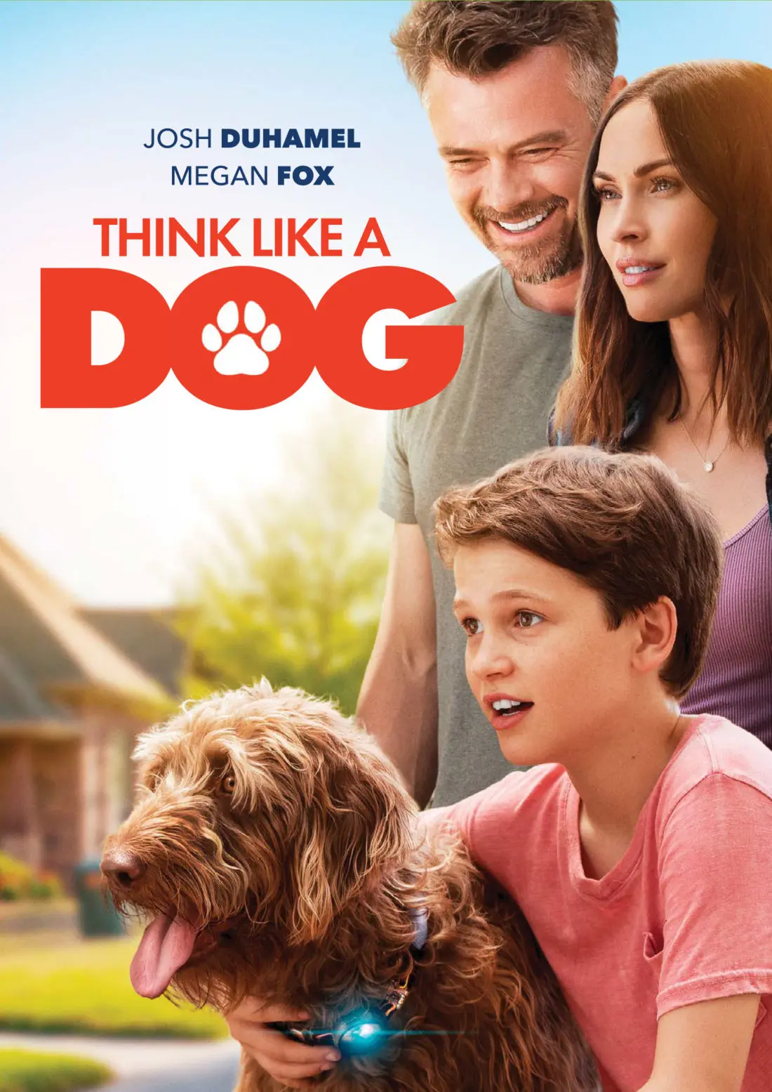 Think Like A Dog Poster. It's time to give canines some love! Don&rsquo;t miss the paws-itively heartwarming family comedy&nbsp;Think Like a Dog, premiering on Digital, and On Demand June 9 from Lionsgate.