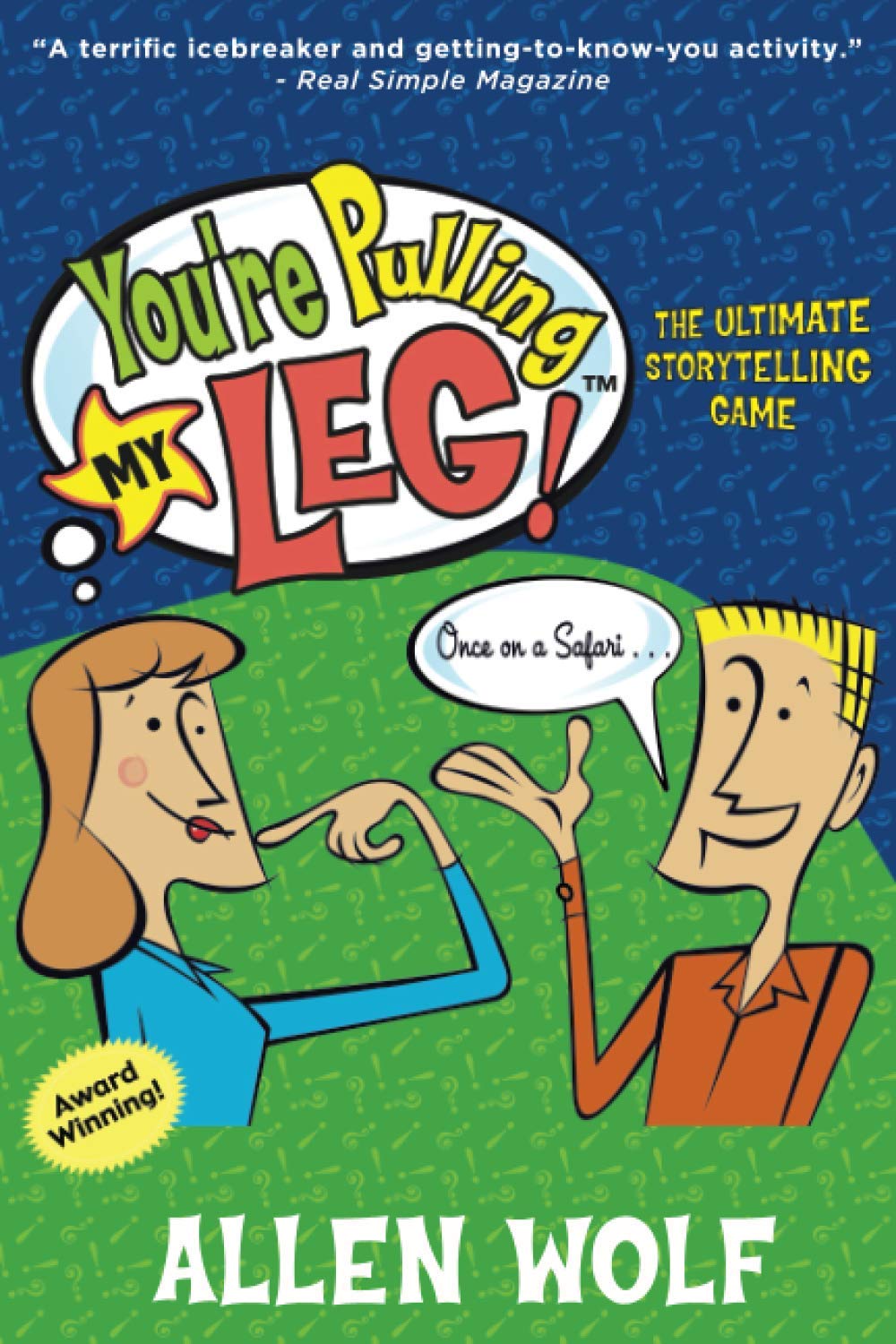 Image for You're Pulling My Leg!: The Ultimate Storytelling Game.