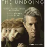The Undoing An HBO Limited Series. Nothing stays hidden! The highly anticipated six-part limited series, The Undoing; An HBO Limited Series from Warner Bros. Home Entertainment arrives on Blu-ray and DVD on March 23, 2021.