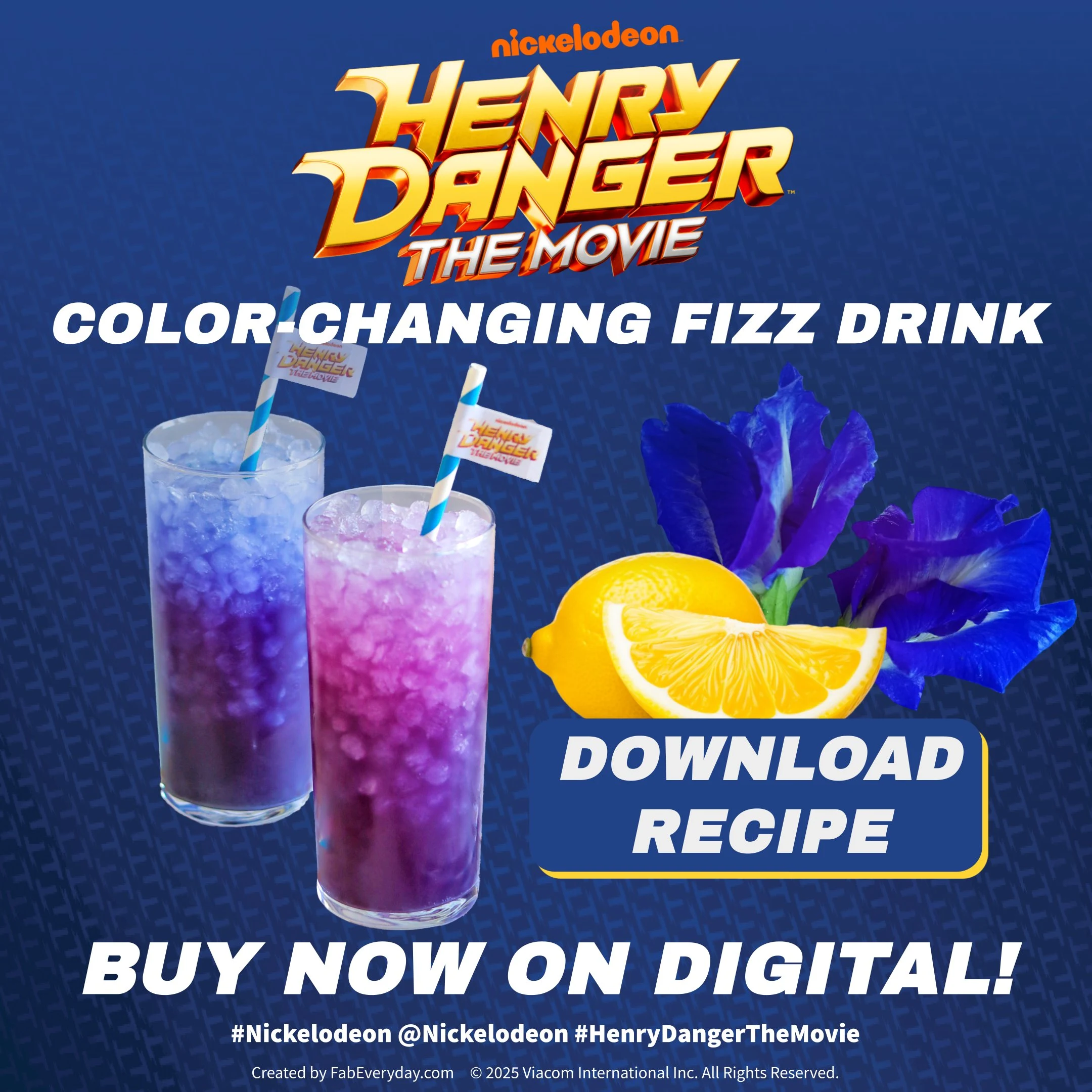 Bring the adventure home with a drink that’s just as bold as Henry Danger The Movie! This color-changing fizz is the perfect way to celebrate the film available to purchase on digital today.